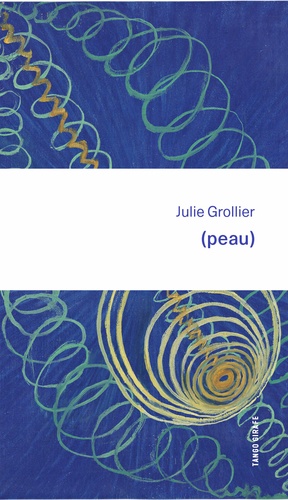 Julie Grollier - (peau).