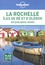 La Rochelle, îles de Ré et d'Oléron en quelques jours  avec 1 Plan détachable