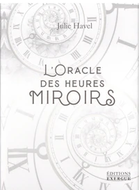 L'oracle des heures miroir