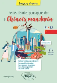 Petites histoires pour apprendre le chinois mandarin