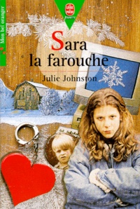 Julie Johnston - Sara la farouche.