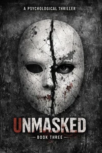Unmasked