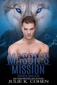 Mason's Mission