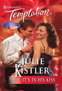 Julie Kistler - It's In His Kiss.