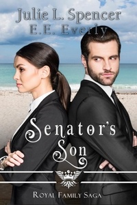  Julie L. Spencer - Senator's Son - Royal Family Saga, #6.