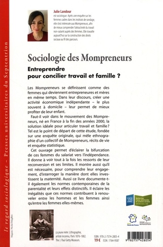 Sociologie des Mompreneurs. Entreprendre pour concilier travail et famille ?