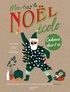 Julie Laussat et Kei Lam - Un Noël écolo - Cadeaux, déco & Co, toutes les astuces pour un vrai Noël green.