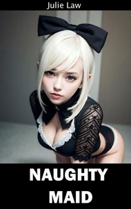 Naughty Maid