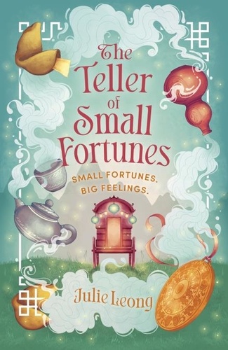 Julie Leong - The Teller of Small Fortunes - the most cosy, heart-warming, and comforting fantasy of 2024.