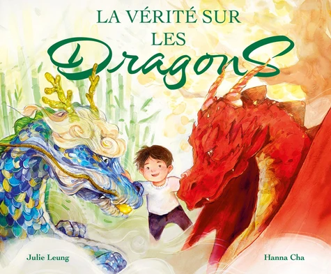 couverture de : La v&eacute;rit&eacute; sur les dragons