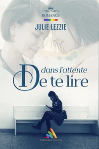 Dans l'attente de te lire | Roman lesbien, livre lesbien - feel good et slow burn