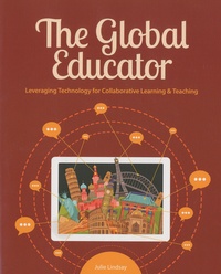 Julie Lindsay - The Global Educator - Leveraging Technology for Collaborative Learning & Teaching.