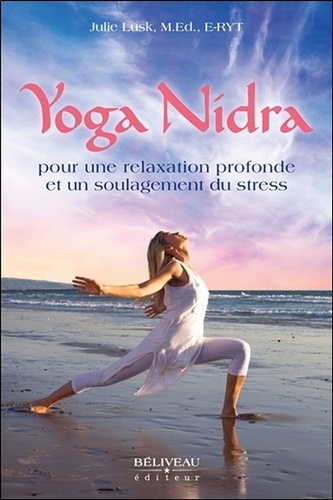 Julie Lusk - Yoga Nidra pour une relaxation profonde et un soulagement du stress.