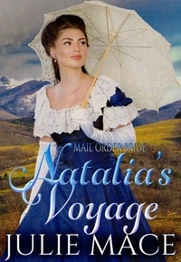  Julie Mace - Mail Order Bride - Natalia's Voyage.