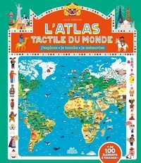 Julie Mercier - L'Atlas tactile du monde - J'explore, je touche, je mémorise.