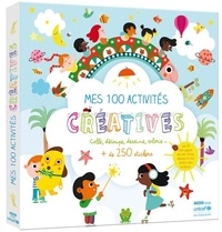 Julie Mercier et Emilie Lapeyre - Mes 100 activités créatives - Colle, découpe, dessine, colorie, + de 250 stickers.