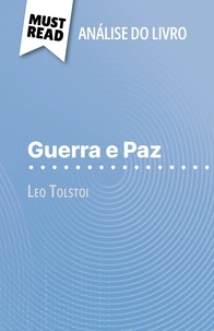 Julie Mestrot et Alva Silva - Guerra e Paz de Leo Tolstoi - (Análise do livro).