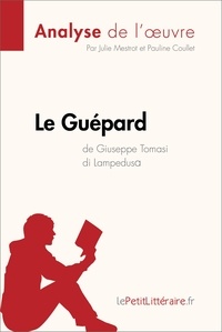 Julie Mestrot et Pauline Coullet - Le Guépard de Giuseppe Tomasi di Lampedusa.