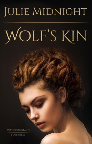  Julie Midnight - Wolf's Kin - Monstrous Hearts, #3.