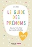 Julie Milbin - Le guide des prénoms - Tout pour bien choisir le prénom de votre bébé.