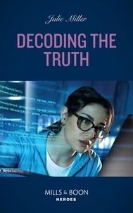 Julie Miller - Decoding The Truth.