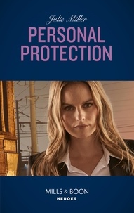 Julie Miller - Personal Protection.