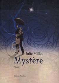Julie Millot - Mystère.