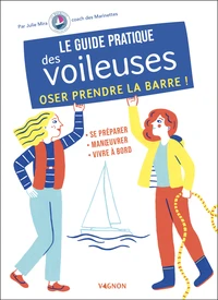 Le guide pratique des voileuses