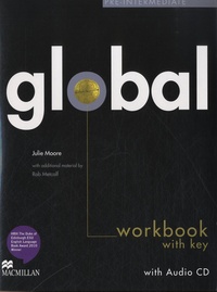 Julie Moore - Global Pre Intermediate Workbook with Key. 1 CD audio
