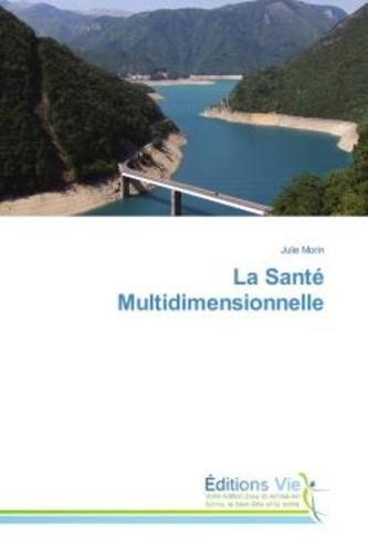 Julie Morin - La Santé Multidimensionnelle.