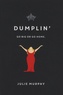 Julie Murphy - Dumplin'.