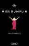 Julie Murphy - Miss Dumplin.