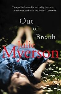 Julie Myerson - Out of Breath.