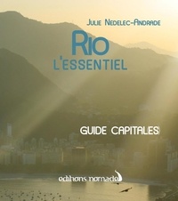 Julie Nedelec-Andrade - Rio - L'essentiel.