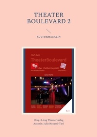 Julie Nezami-Tavi et Litag Theaterverlag - Theater Boulevard 2 - Blvd 2.