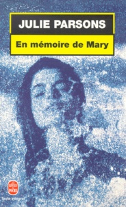 Julie Parsons - En Memoire De Mary.
