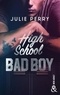 Julie Perry - High School Bad Boy.