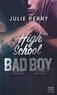 Julie Perry - High School Bad Boy.