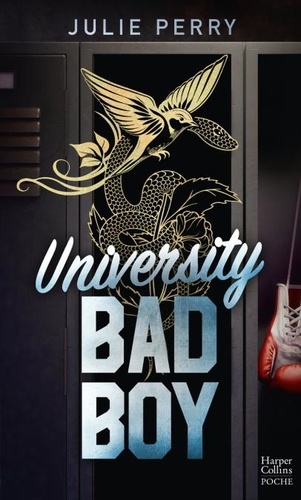 University Bad Boy. Une romance new adult sur fond de vengeance