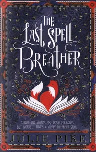 The Last Spell Breather