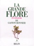Julie Poinsot et Gaston Bonnier - La Grande Flore En Couleurs. Volume 3.