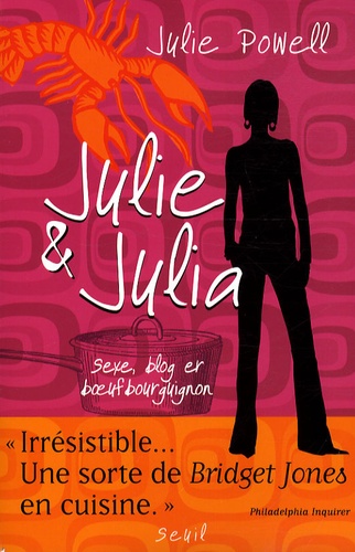 Julie et Julia. Sexe, blog et boeuf bourguignon - Occasion