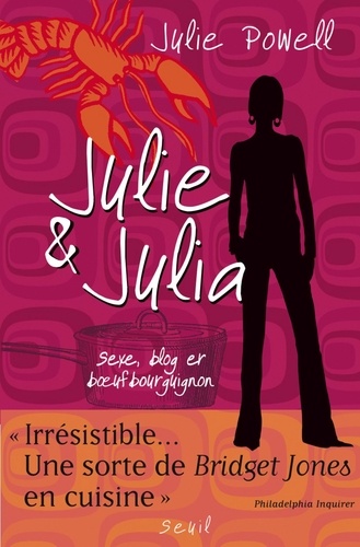 Julie et Julia. Sexe, blog et boeuf bourguignon