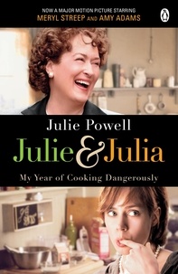 Julie Powell - Julie & Julia.