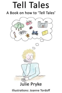 Tell Tales: A Book on how to 'Tell Tales'