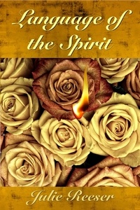  Julie Reeser - Language of the Spirit.