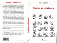 Ethique et génétique. Actes du colloque de Nouméa, 25 juillet 1997