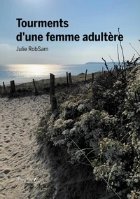 Tourments d'une femme adultère