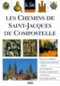 Julie Roux - Les Chemins de Saint-Jacques-de-Compostelle.