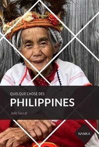 Julie Saurat - Quelque chose des Philippines.
